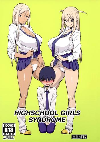 Uncensored Full Color Joshikousei Shoukougun | Highschool Girls Syndrome- Original hentai Daydreamers