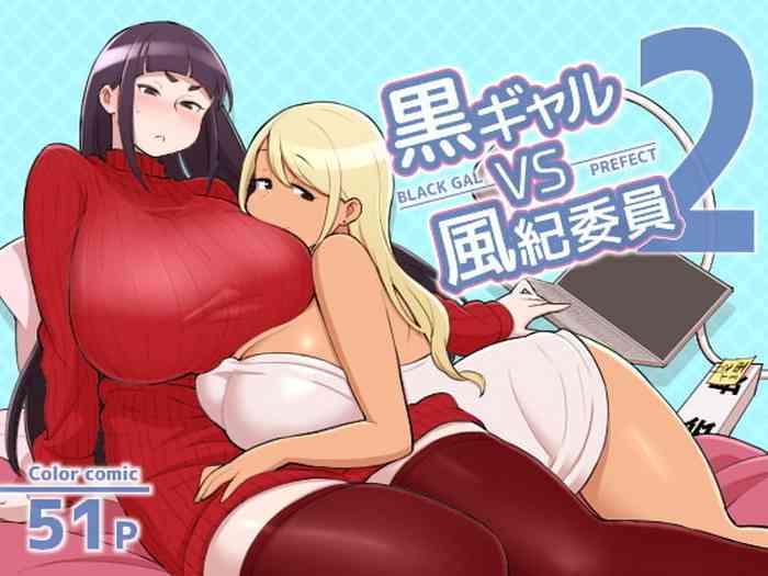 Sapphic Kuro Gal VS Fuuki Iin – Black Gal VS Prefect 2- Original hentai Abuse