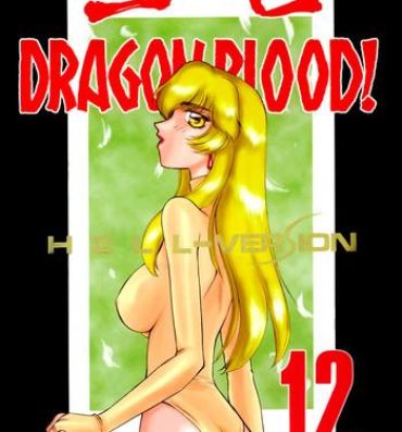 Creamy Nise Dragon Blood 12 Girls Getting Fucked