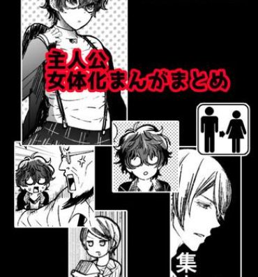 Free Amateur Shujinkou Nyotaika Manga Matome- Persona 5 hentai Fit