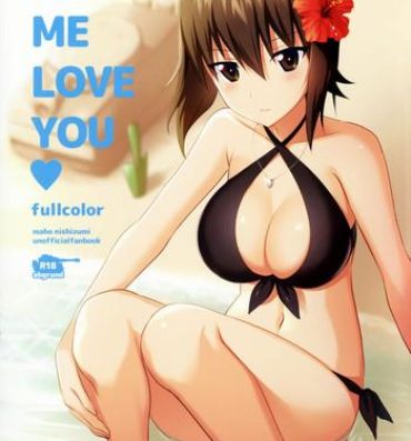 Fucked Hard LET ME LOVE YOU fullcolor- Girls und panzer hentai Chunky