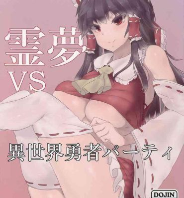 Chile Reimu VS Isekai Yuusha Party- Touhou project hentai Puba