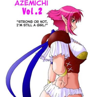 Sub Hanamichi Azemichi Vol. 2 "Tsuyokute mo On'nanoko Nandaka-ra" | Strong or Not, I Am Still a Girl- Viper rsr hentai Tranny Porn