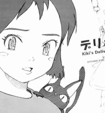 Sharing Kiki's Delivery Health- Kikis delivery service | majo no takkyuubin hentai Threeway