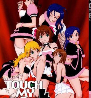 Culito TOUCH MY HE@RT 4- The idolmaster hentai Amateur Porn