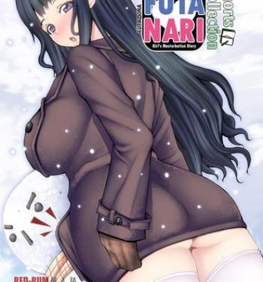 Home FutaOna Tanpenshuu | A Certain Futanari Girl's Masturbation Diary Shorts Collection- Original hentai Buttfucking