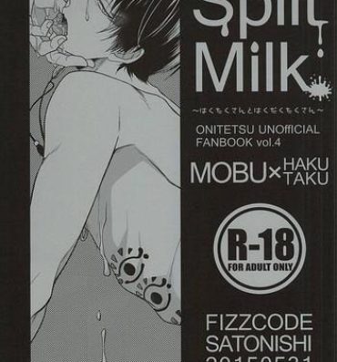 Amatures Gone Wild (Jigoku no Tomoshibi 6) [FIZZCODE (Satonishi)] Spilt Milk -Hakutaku-san to Hakudaku Takusan- (Hoozuki no Reitetsu)- Hoozuki no reitetsu hentai Actress