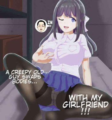 Shoes Kanojo to Oji-san no Karada ga Irekawaru TSF | A Creepy Old Guy Swaps Bodies With My Girlfriend- Original hentai Hiddencam