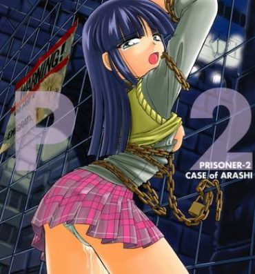 Young Petite Porn P2 PRISONER-2 CASE of ARASHI- Gad guard hentai Nut