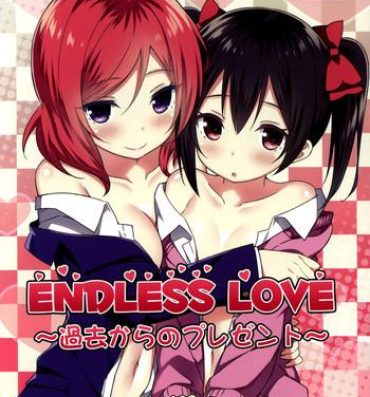 Free Amature Endless Love- Love live hentai Cum Swallowing