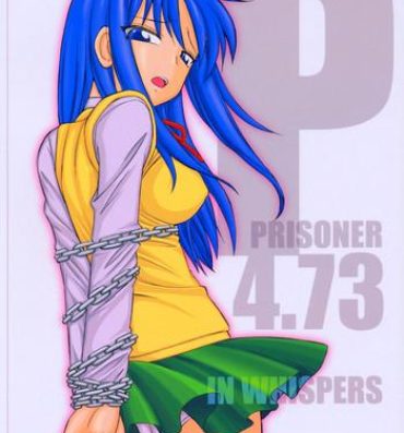 Goth P4.73 PRISONER 4.73 IN WHISPERS- To heart hentai Stunning