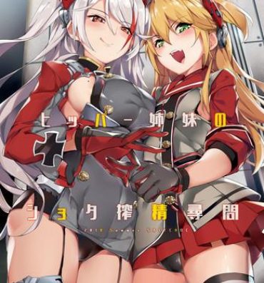 Stroking Hipper Shimai no Shota Sakusei Jinmon- Azur lane hentai Hardcore Sex