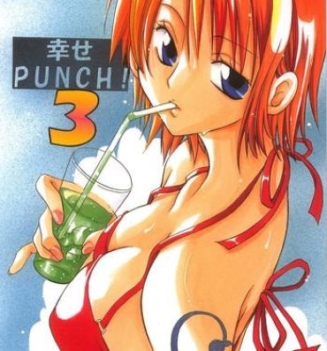 4some Shiawase Punch! 3- One piece hentai Pussy Eating