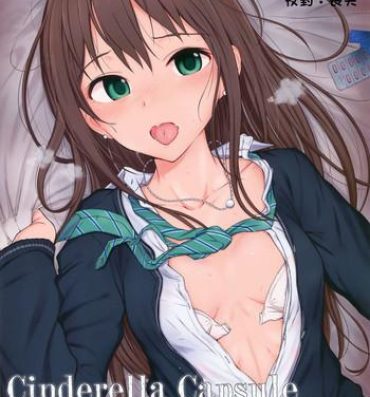 Sweet Cinderella Capsule- The idolmaster hentai Huge Cock